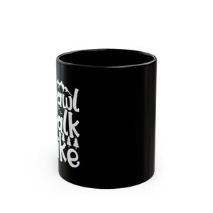 Fearless‎ Steps Black Mug